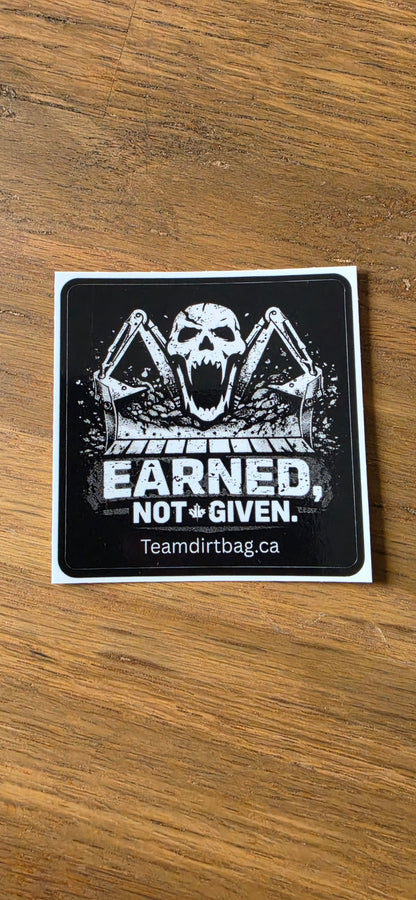 Earned Not Given Dozer