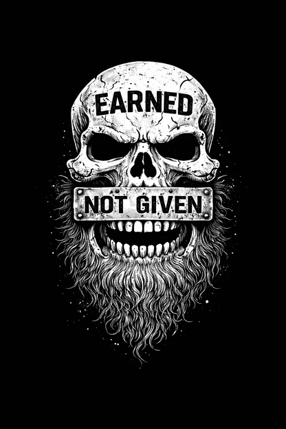 Earned not Given