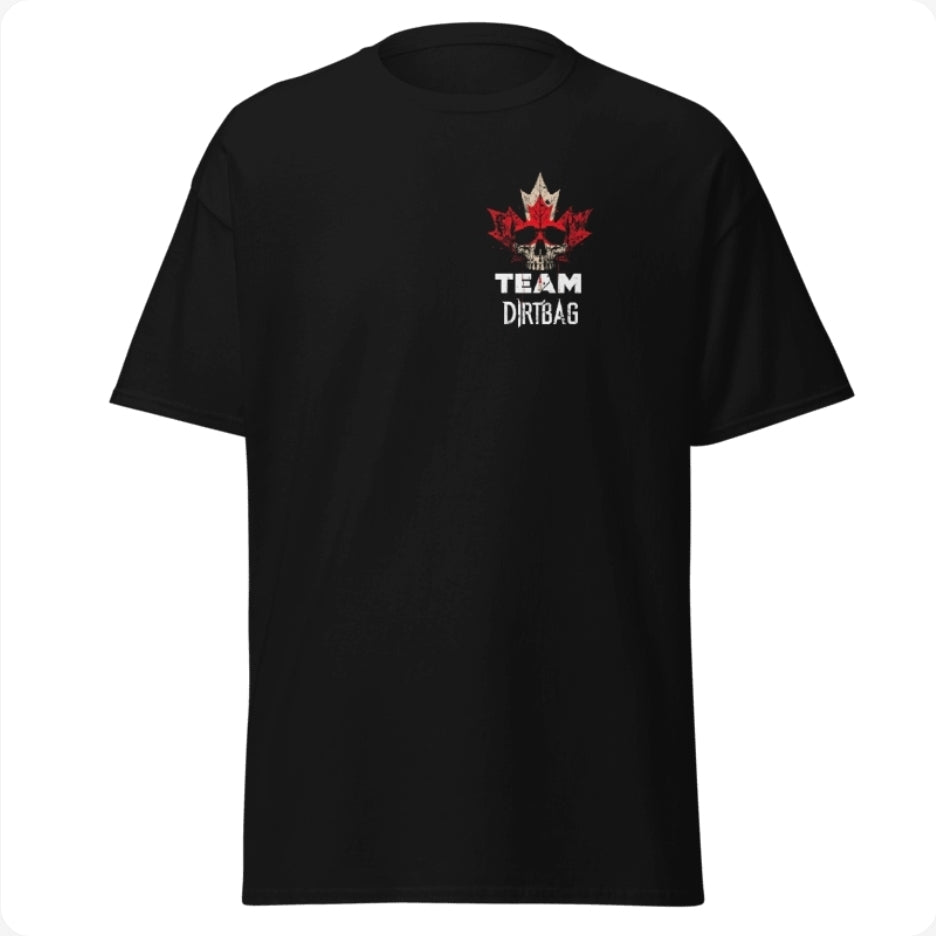 True Canadain Dirtbag T-shirt